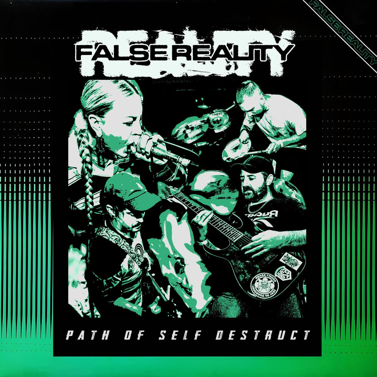 False Reality – Path Of Self Destruct (Transparent Green Vinyl) (LP)