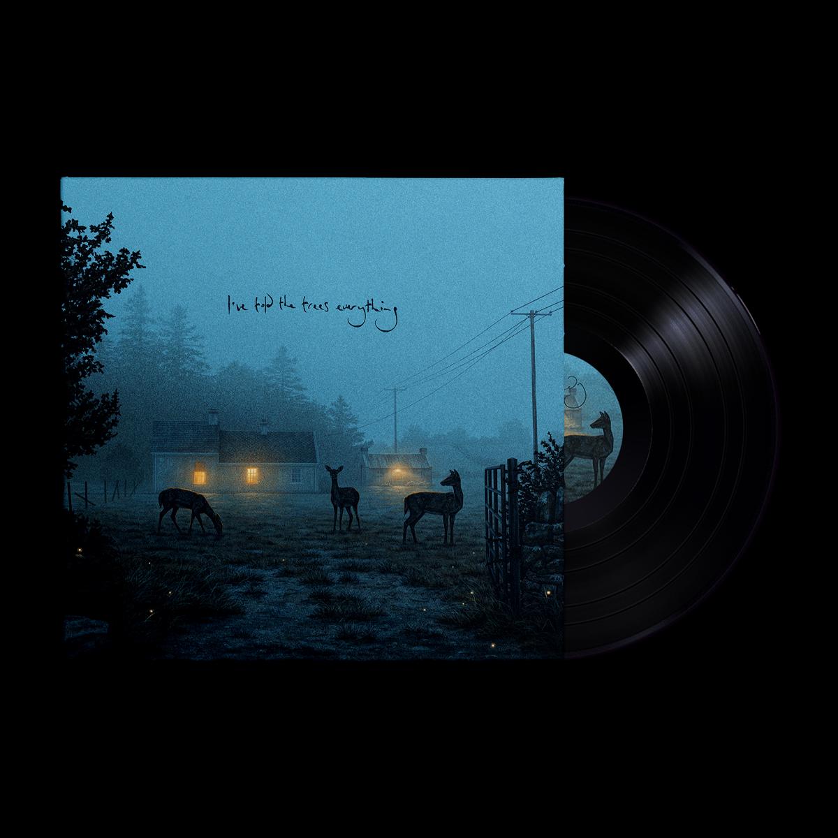 I’ve told the trees everything: Midnight Black Vinyl