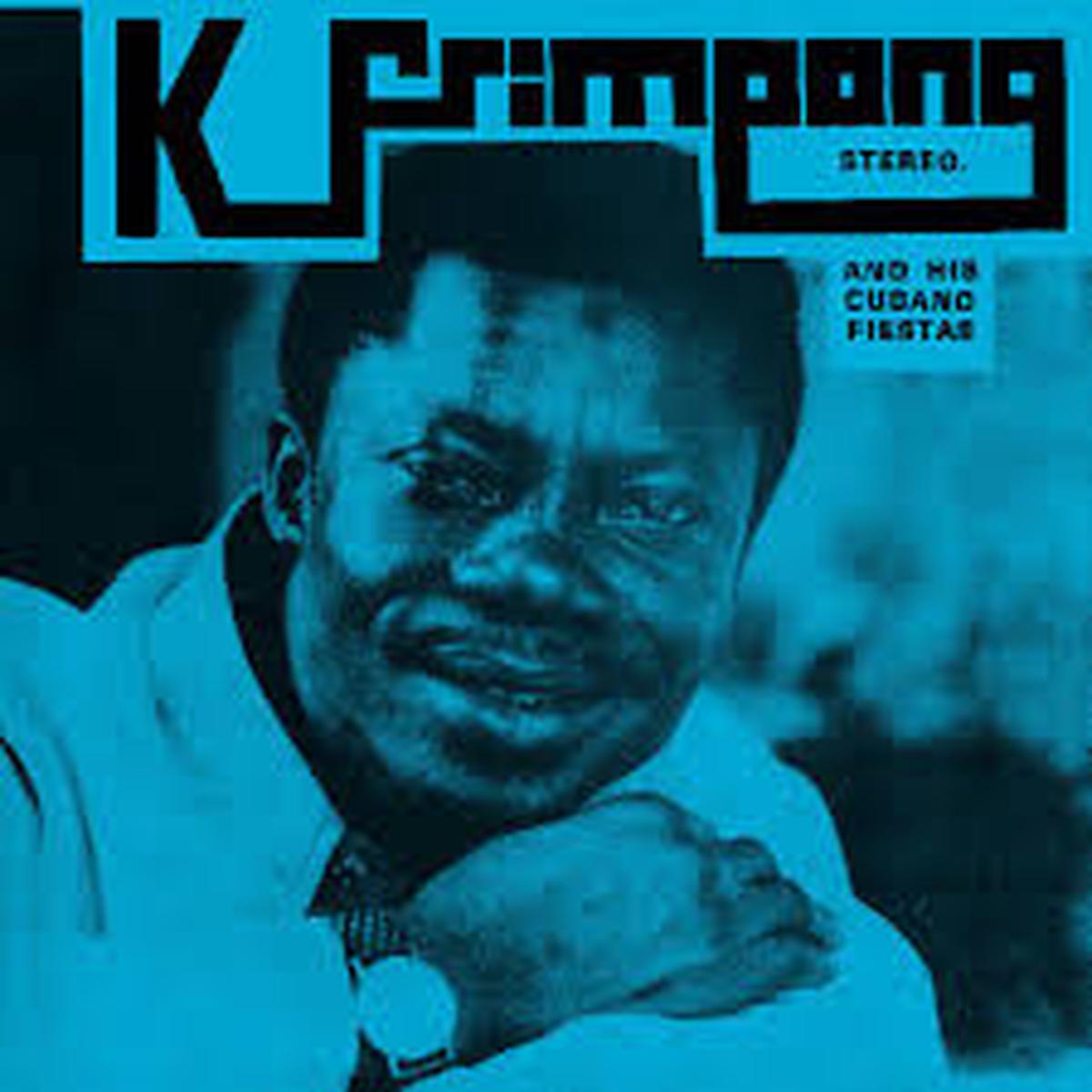 K. Frimpong & His Cubano Fiestas – K Frimpong & His Cubanofiestas (LP)