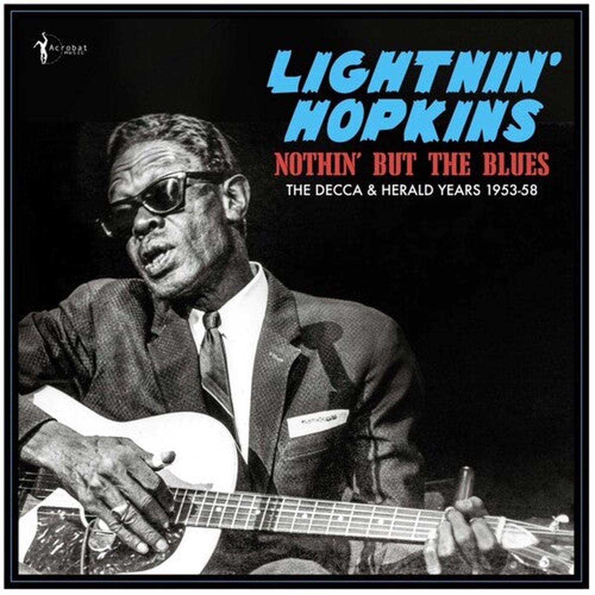 Lightnin’ Hopkins: Nothin’ But The Blues: The Decca & Herald Years 1953-58 – VINYL LP