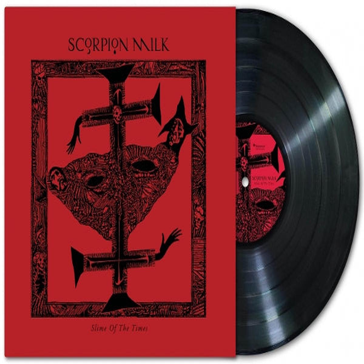 Scorpion Milk – Slime of the Times (LP)
