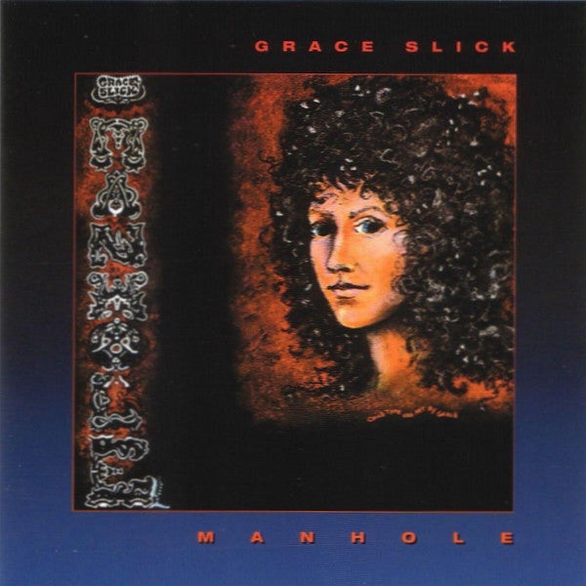 SLICK, GRACE – MANHOLE – LP
