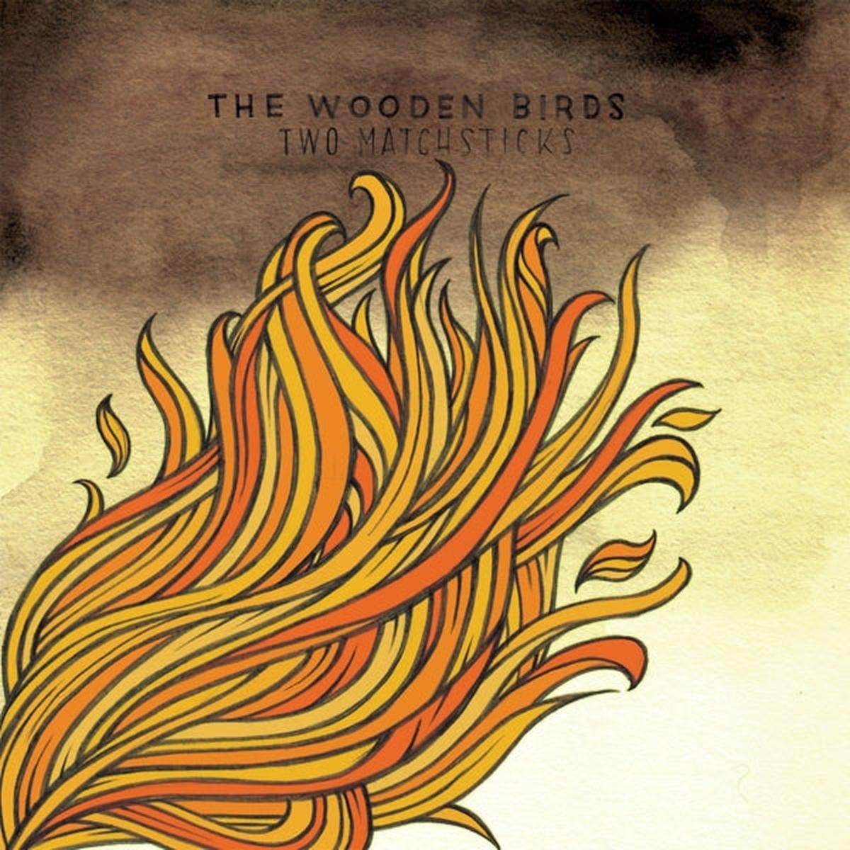 Wooden Birds – Two Matchsticks (LP)