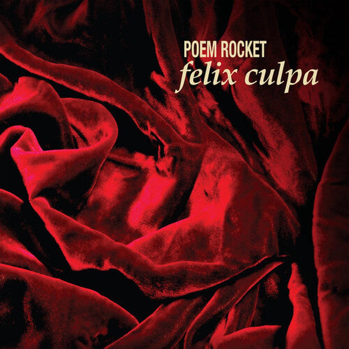 Poem Rocket: Felix Culpa – VINYL LP