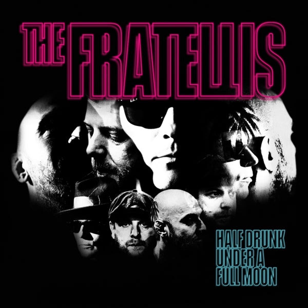 Fratellis – Half Drunk Under a Full Moon (LP)