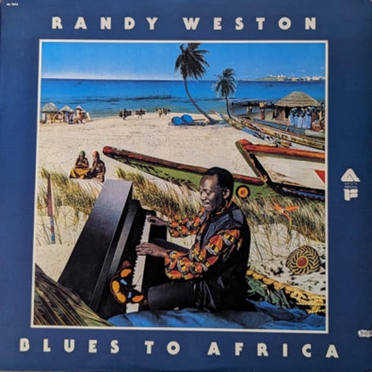 RANDY WESTON – Blues To Africa