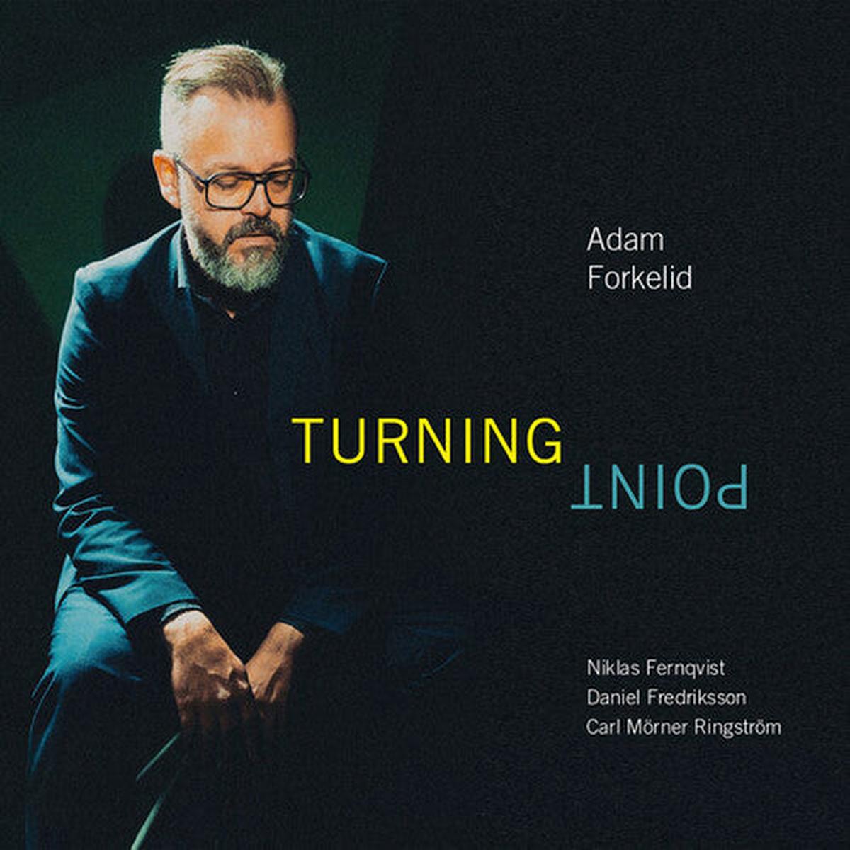 Adam Forkelid: Forkelid: Turning Point – VINYL LP