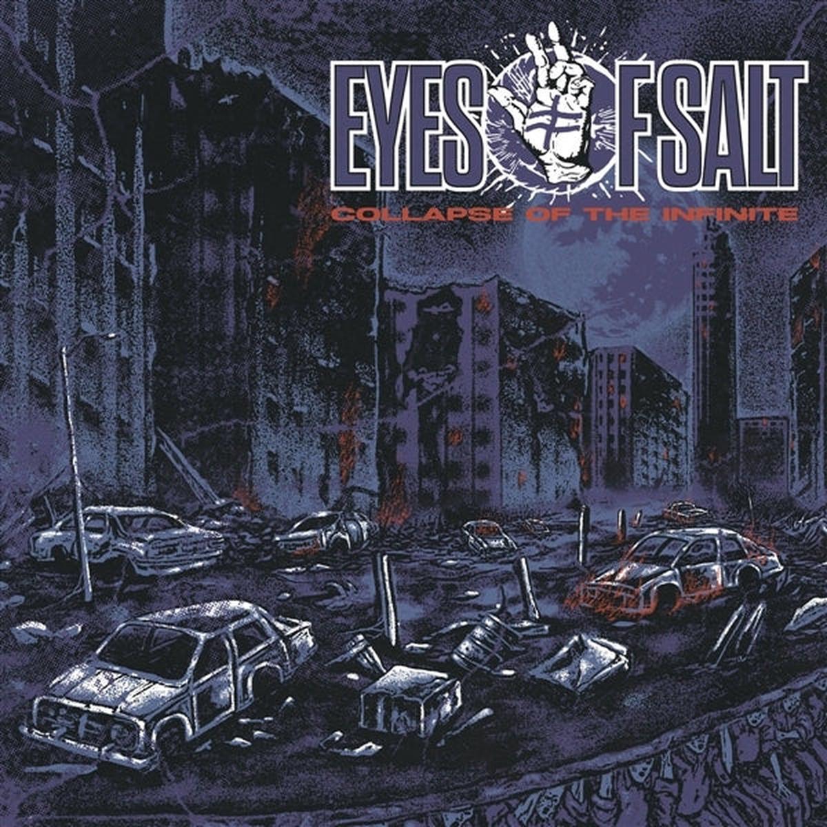 Eyes of Salt – Collapse of the Infinite (LP)