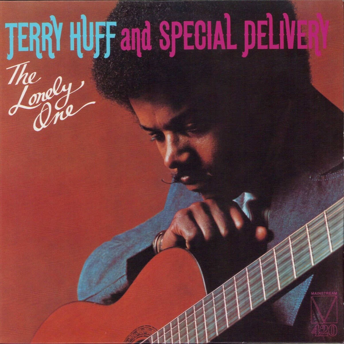 Terry Huff and Special Delivery – The Lonely One (Vinyl LP)