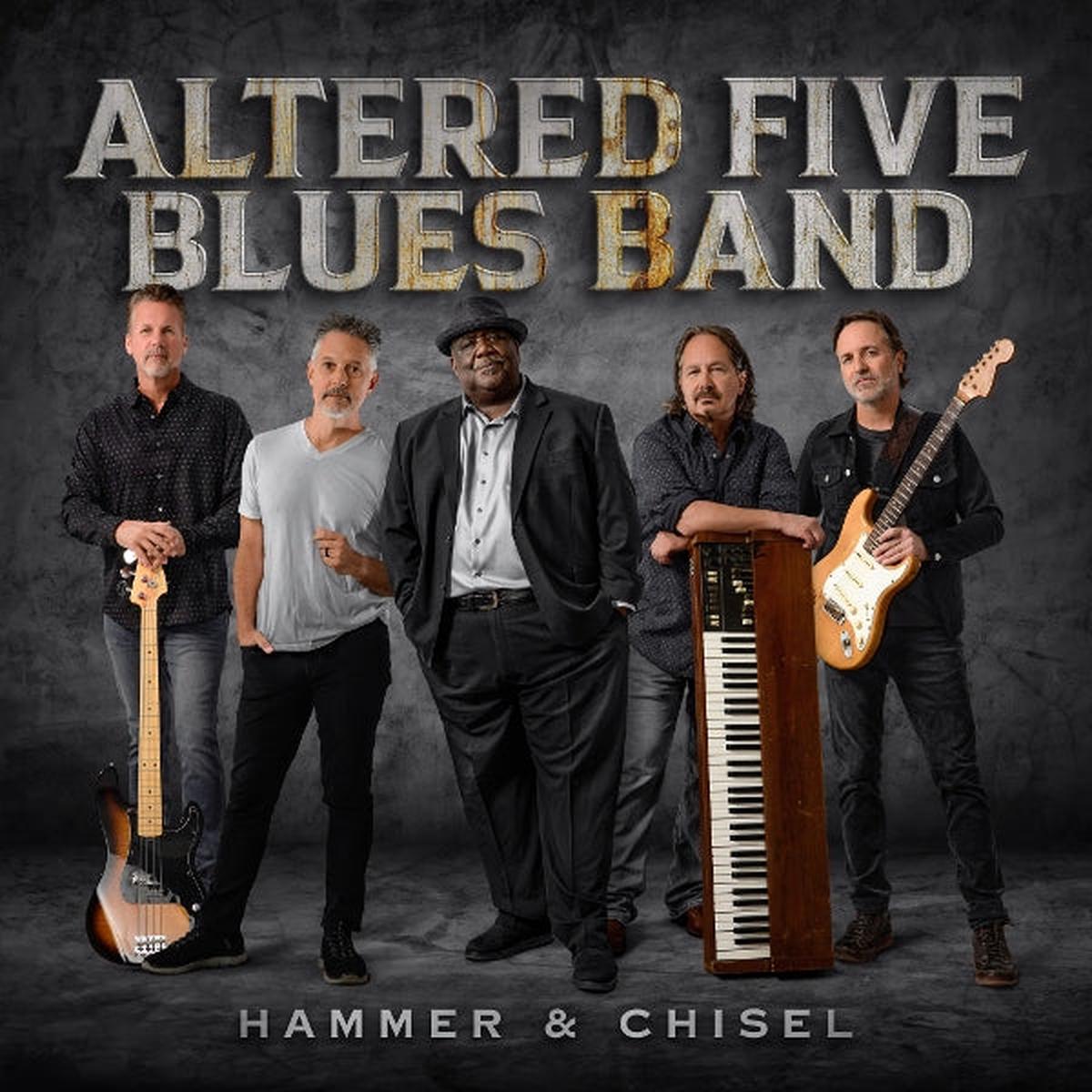 Altered Five Blues Band – Hammer & Chisel (LP)