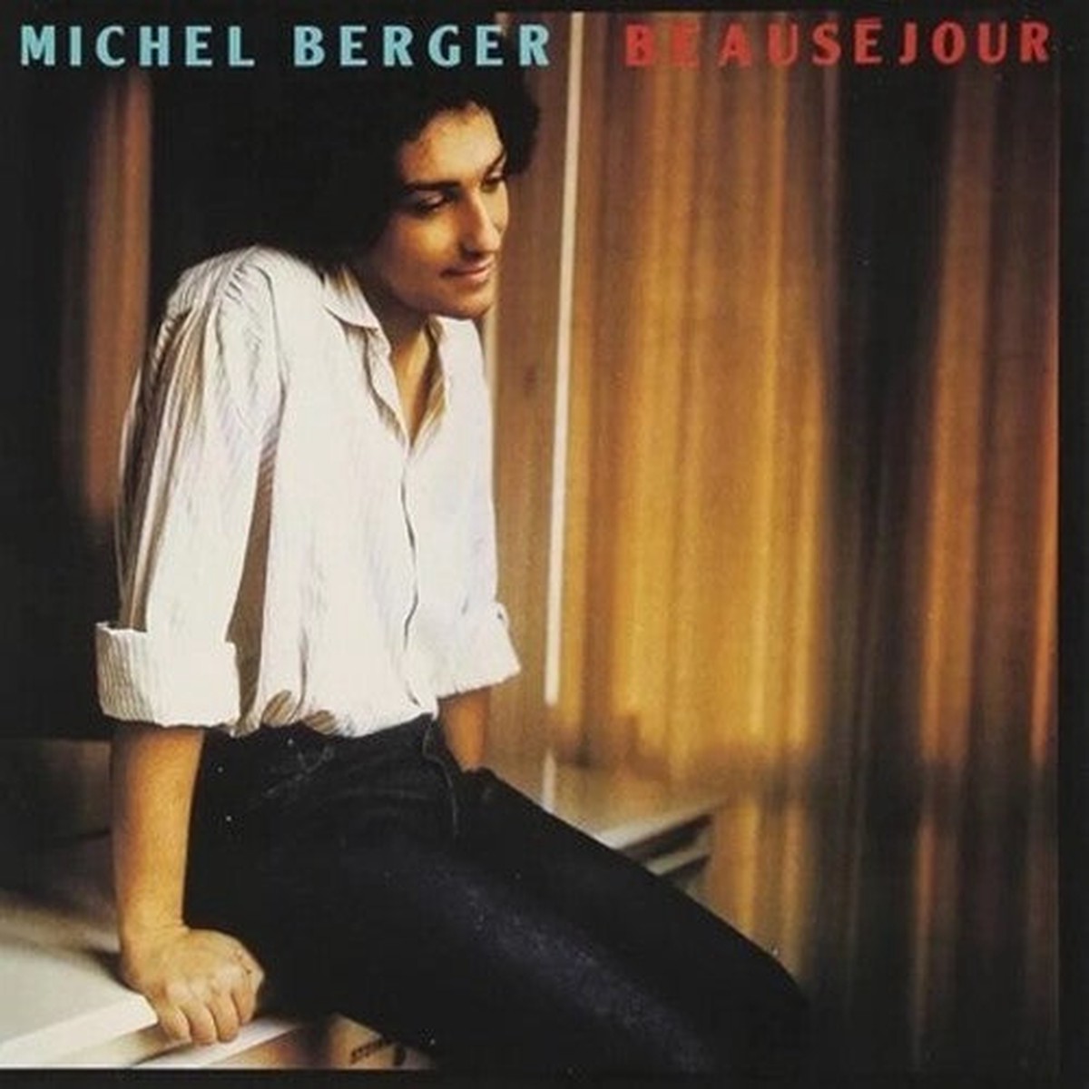 Michel Berger: Beausejour – Limited – VINYL LP