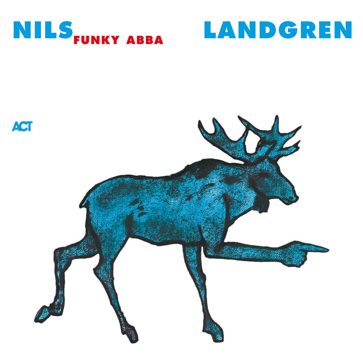 Nils Landgren Funk Unit – Funky Abba (LP)