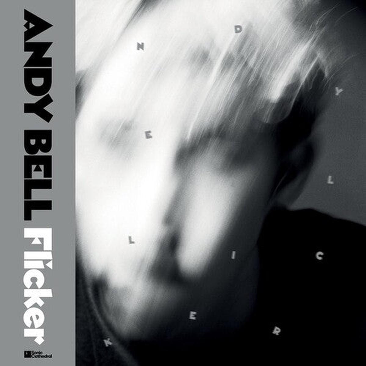Andy Bell: Flicker – VINYL LP