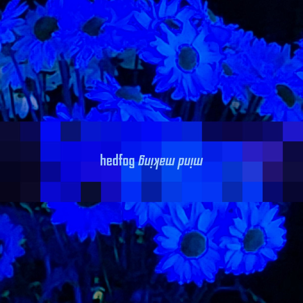 HEDFOG – MIND MAKING – LP