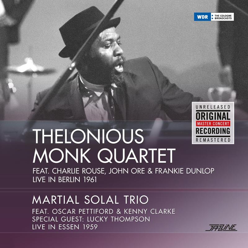 Thelonious Monk Quartet & Martial Solal Trio – Live In Berlin 1961/Live In Essen 1959 (LP)