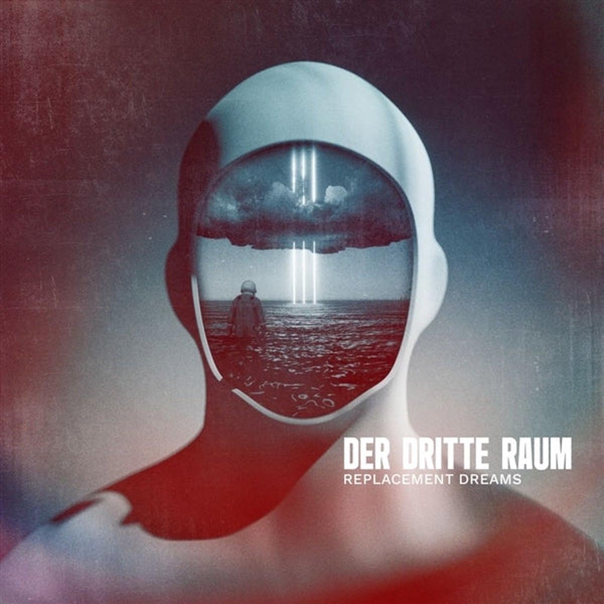 Der Dritte Raum – Replacement Dreams (2 LPs)