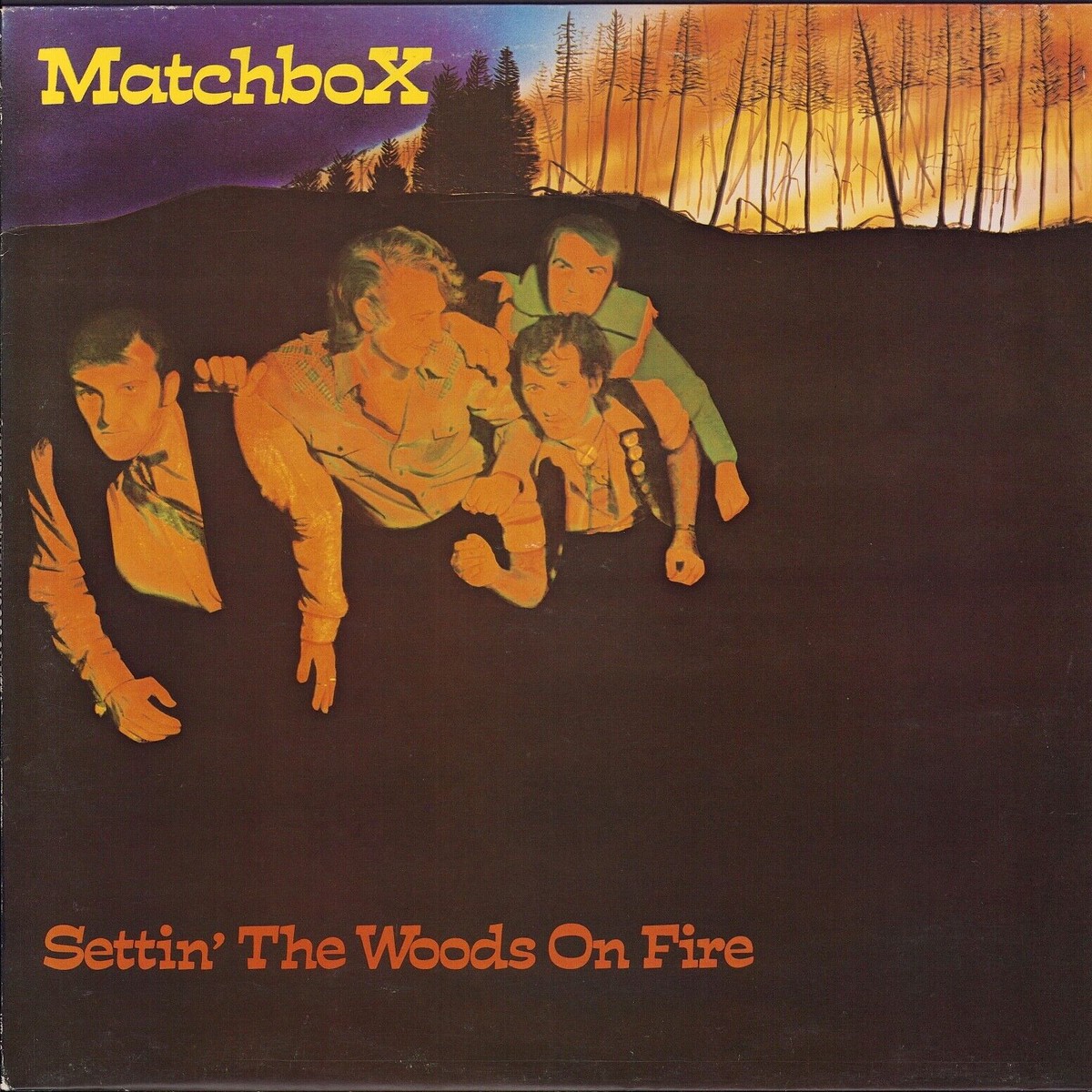 Matchbox – Settin’ The Woods On Fire (Vinyl LP)