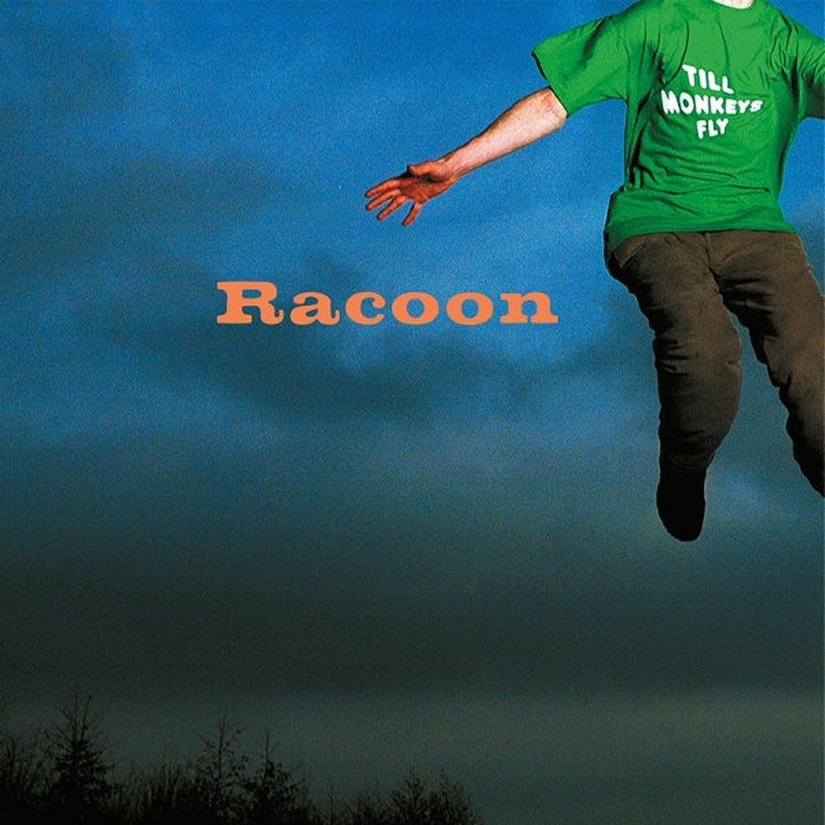 Racoon – Till Monkeys Fly (LP)