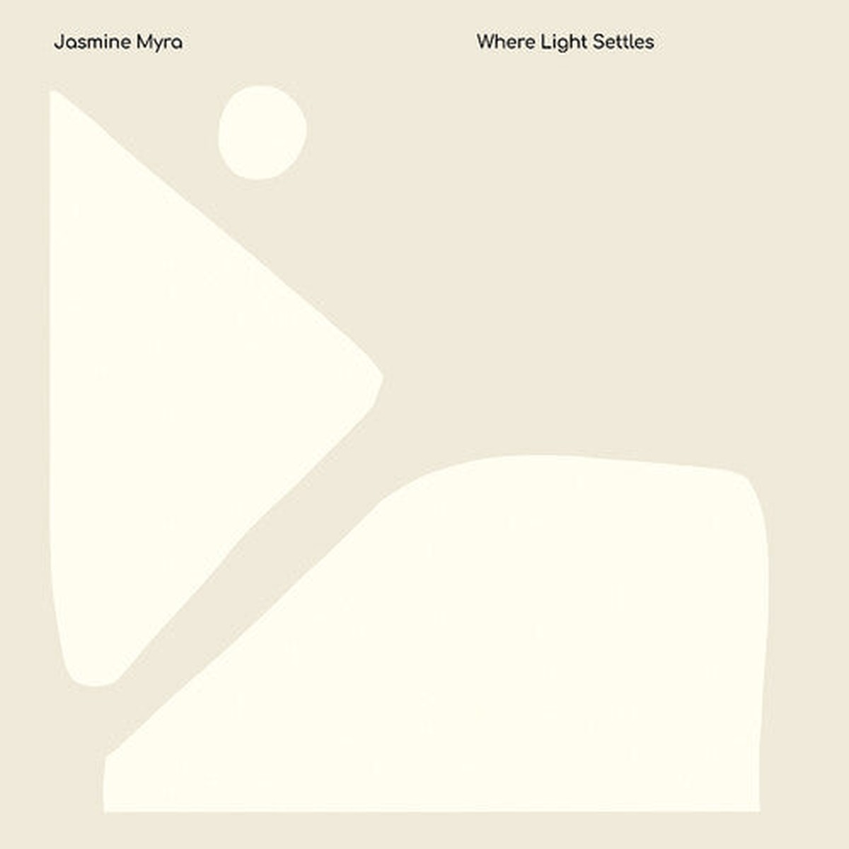 Jasmine Myra: Where Light Settles – VINYL LP