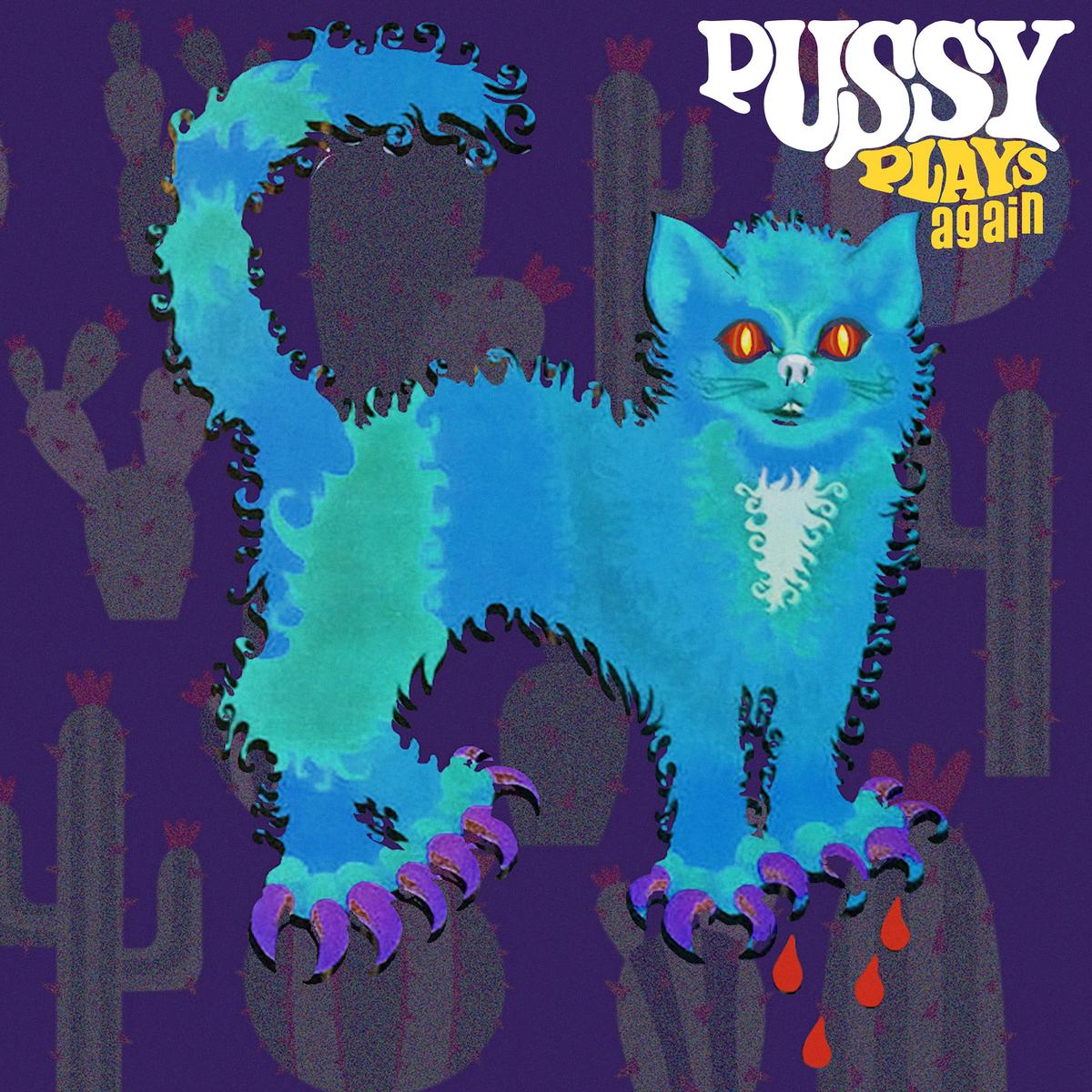 Pussy – Pussy Plays Again (LP)