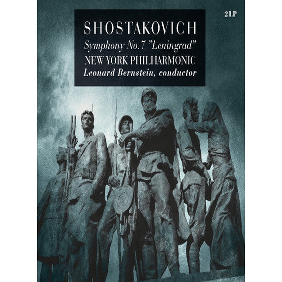 SHOSTAKOVICH – SYMPHONY NO. 7 – LENINGRAD : 2LP SET – LP