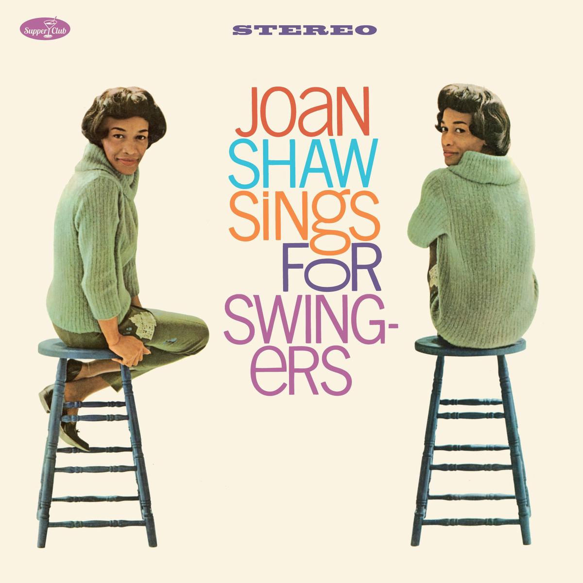 Joan Shaw – Sings For Swingers + 2 Bonus Tracks (180-Gram Vinyl Limited Edition) (LP)