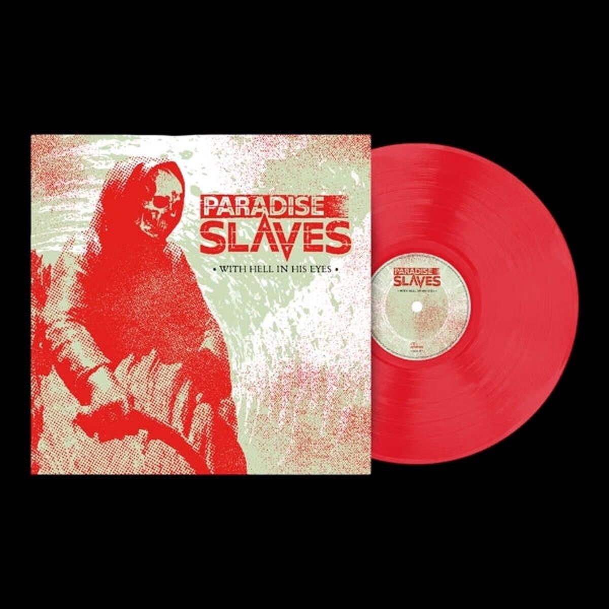Paradise Slaves – With Hell In His Eyes (LP)