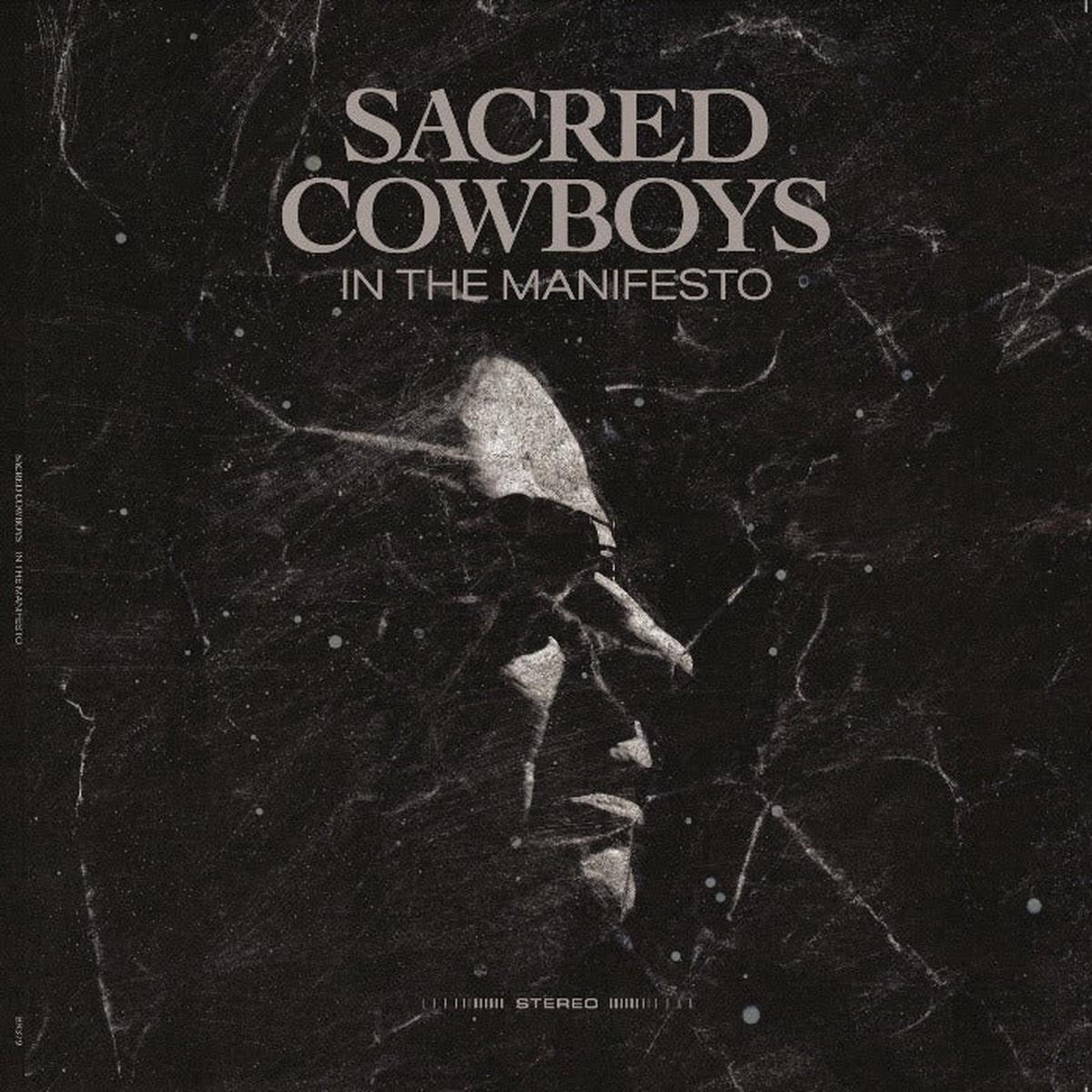 SACRED COWBOYS 8211 IN THE MANIFESTO 8211 LP