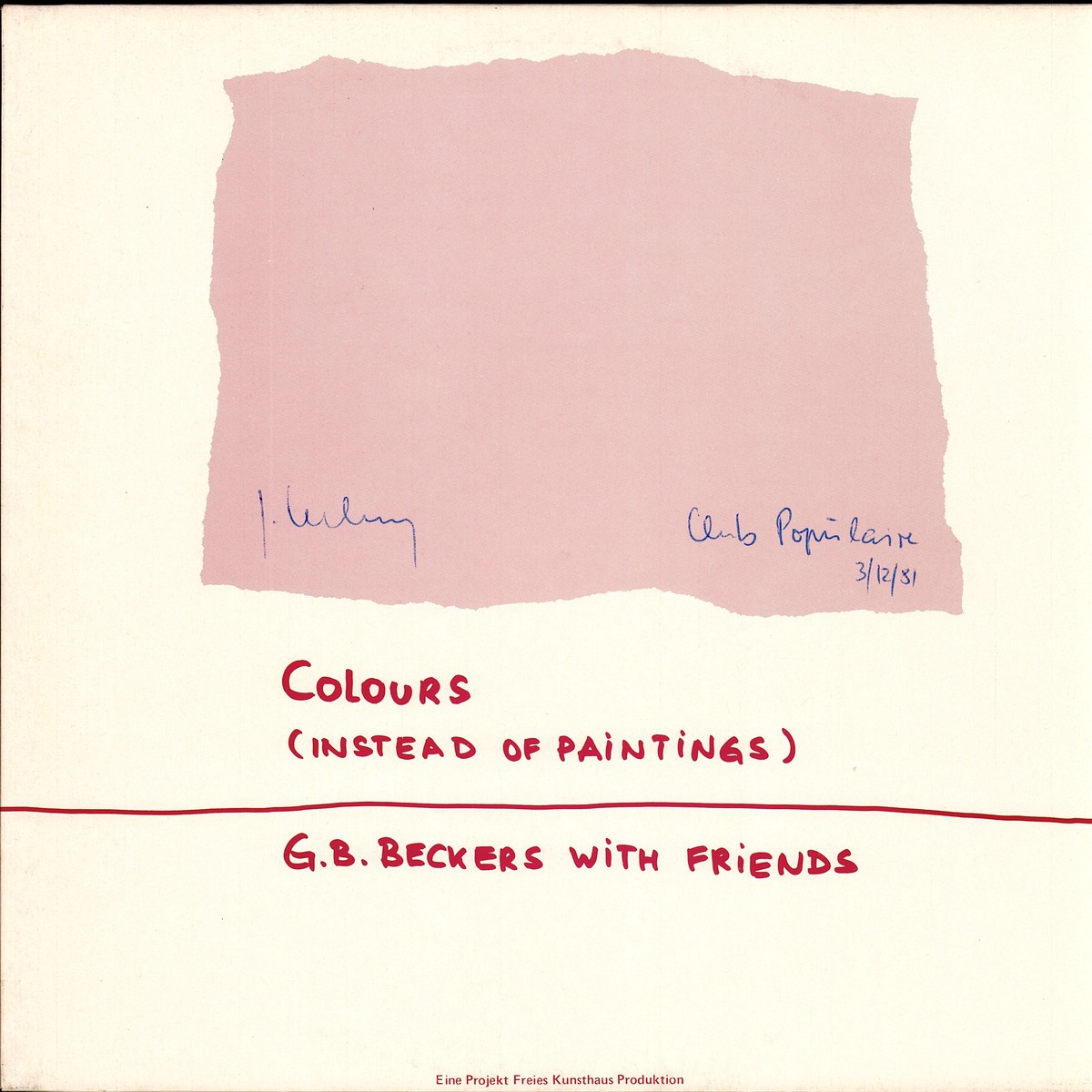 G. B. Beckers With Friends Colours (Instead Of Paintings) (Vinyl LP)