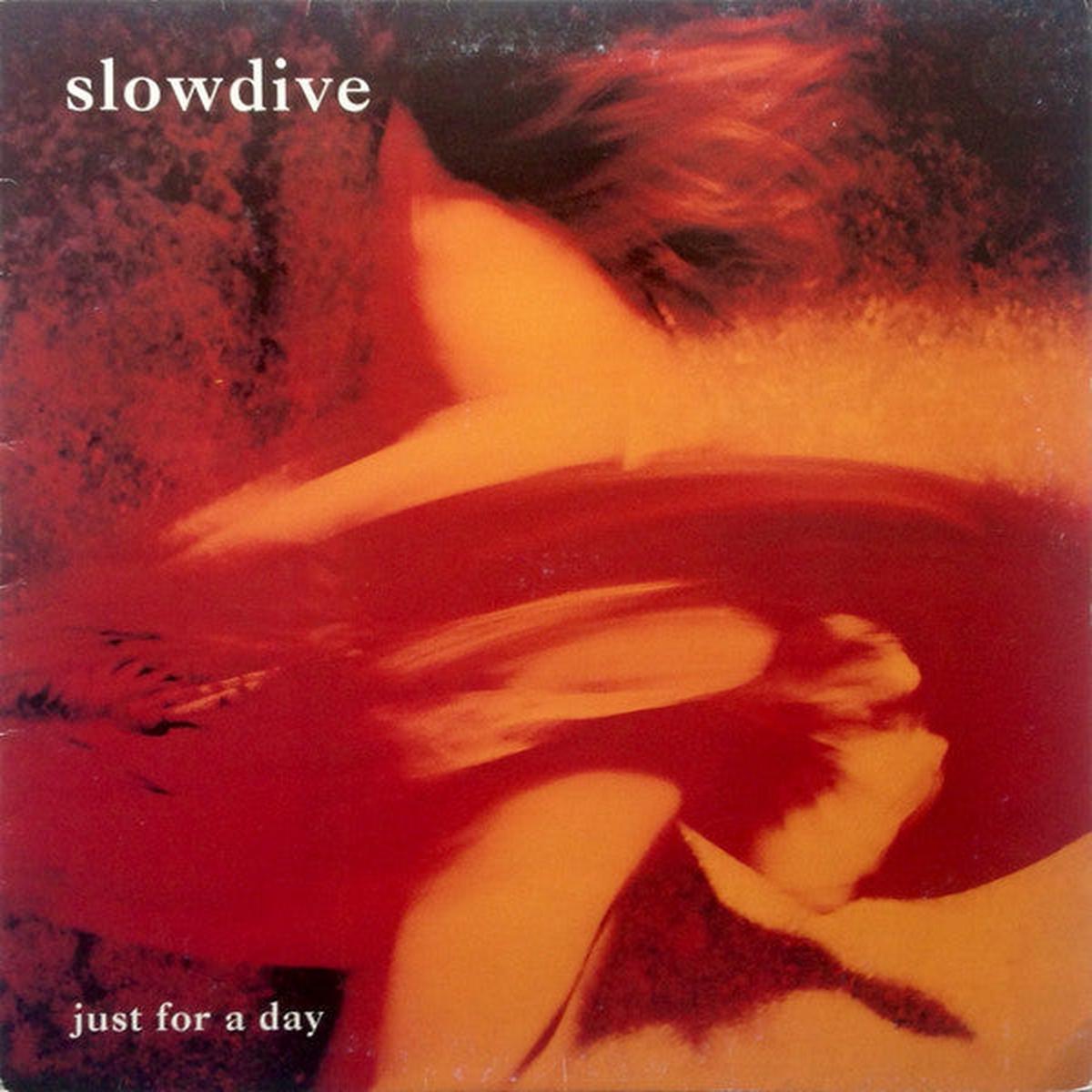 SLOWDIVE – JUST FOR A DAY (UK 1ST PRESS) – LP