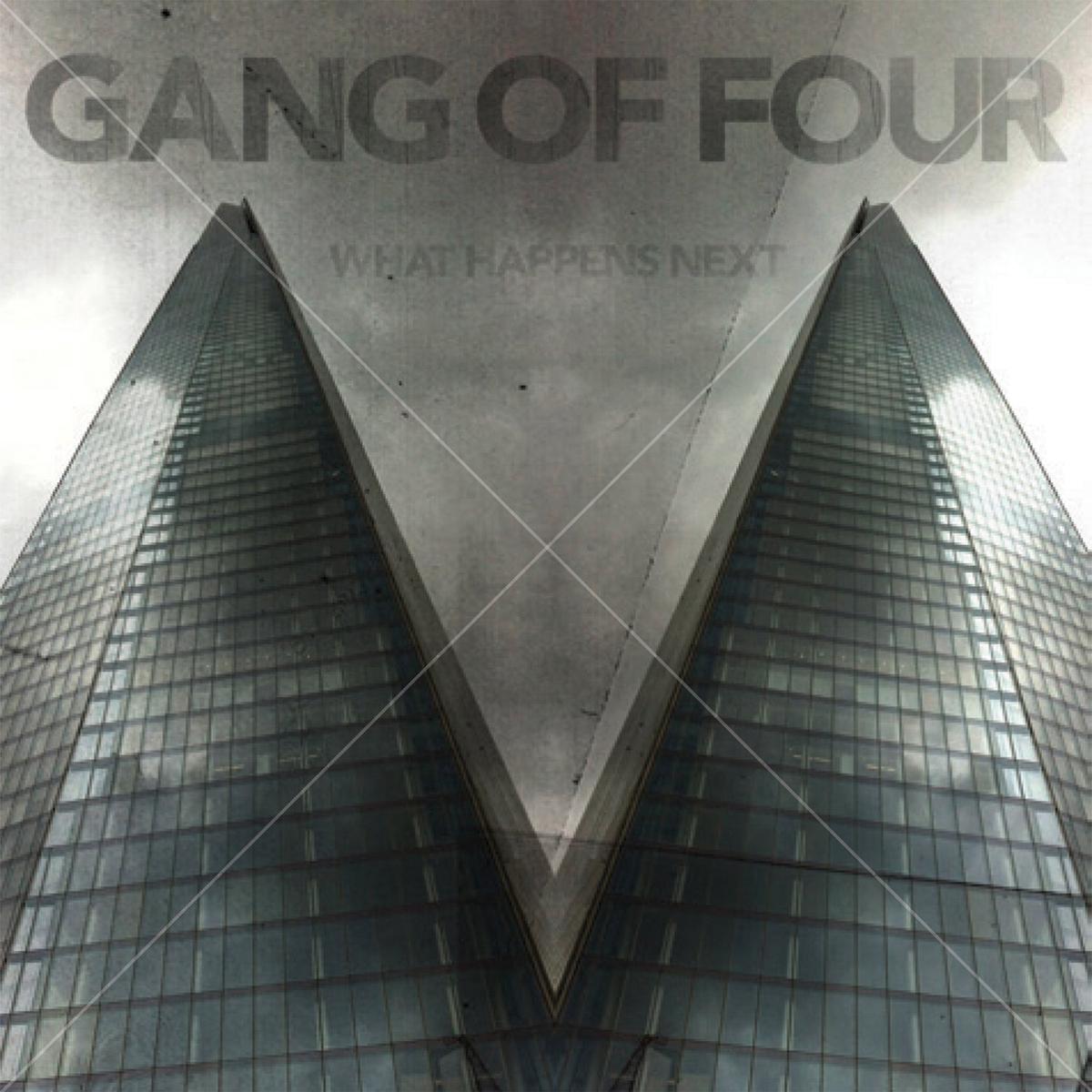 Gang Of Four – What Happens Next Limited Edition Vinyl (LP)