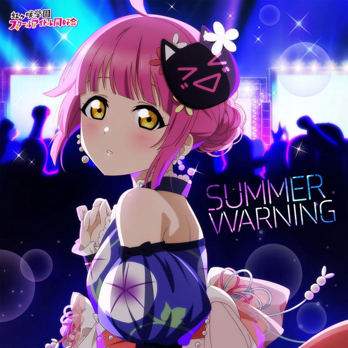 (Album) Love Live Nijigasaki High School Idol Club NIJIGAKU Monthly Songs August Single SUMMER WARNING by Rina Tennoji (CV Chiemi Tanaka)