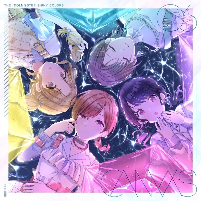(Character Song) THE IDOLM@STER SHINY COLORS CANVAS 06 noctchill
