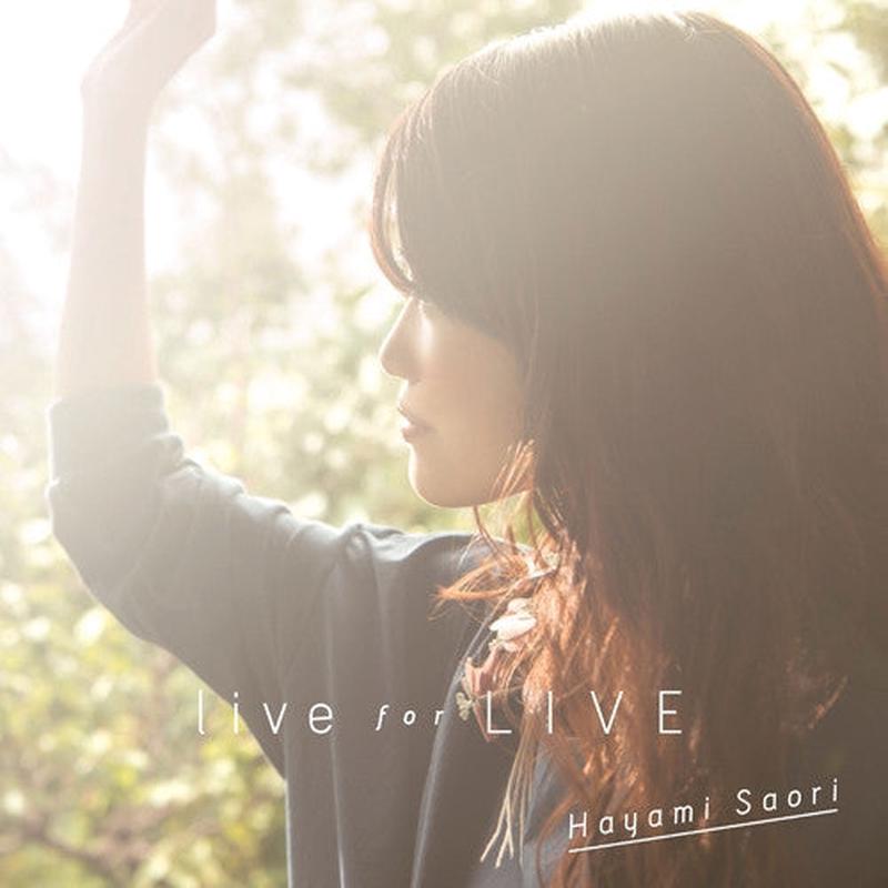 (Album) live for Live by Saori Hayami [Regular Edition]