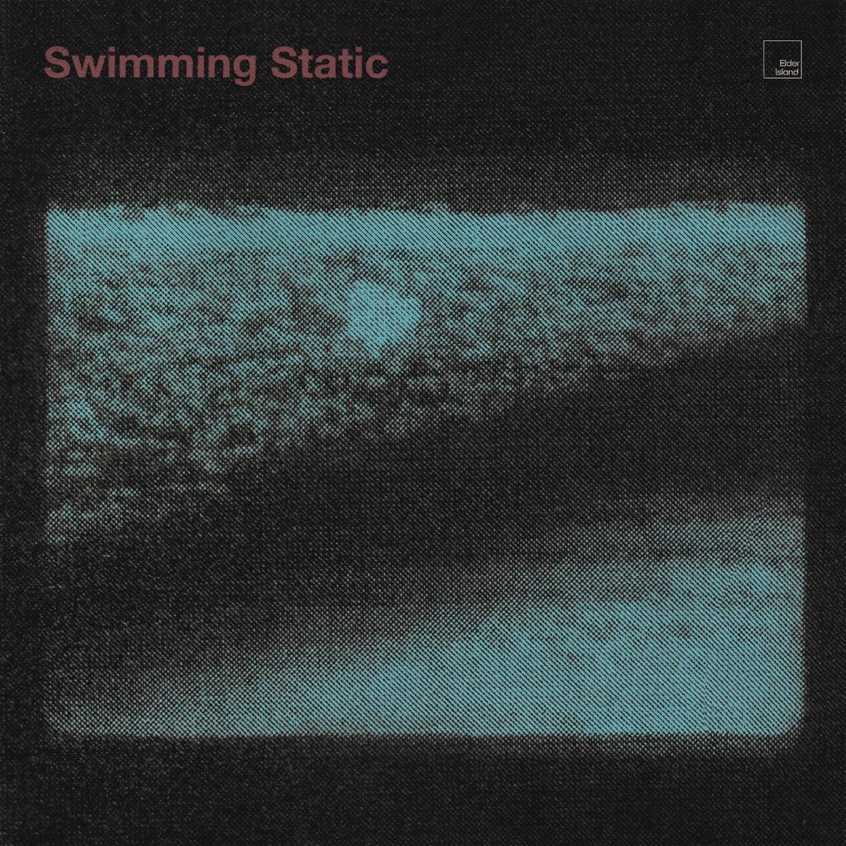 (PRE ORDER 5/8/26) Swimming Static (VINYL) | - - ALT/INDIE *NEW*