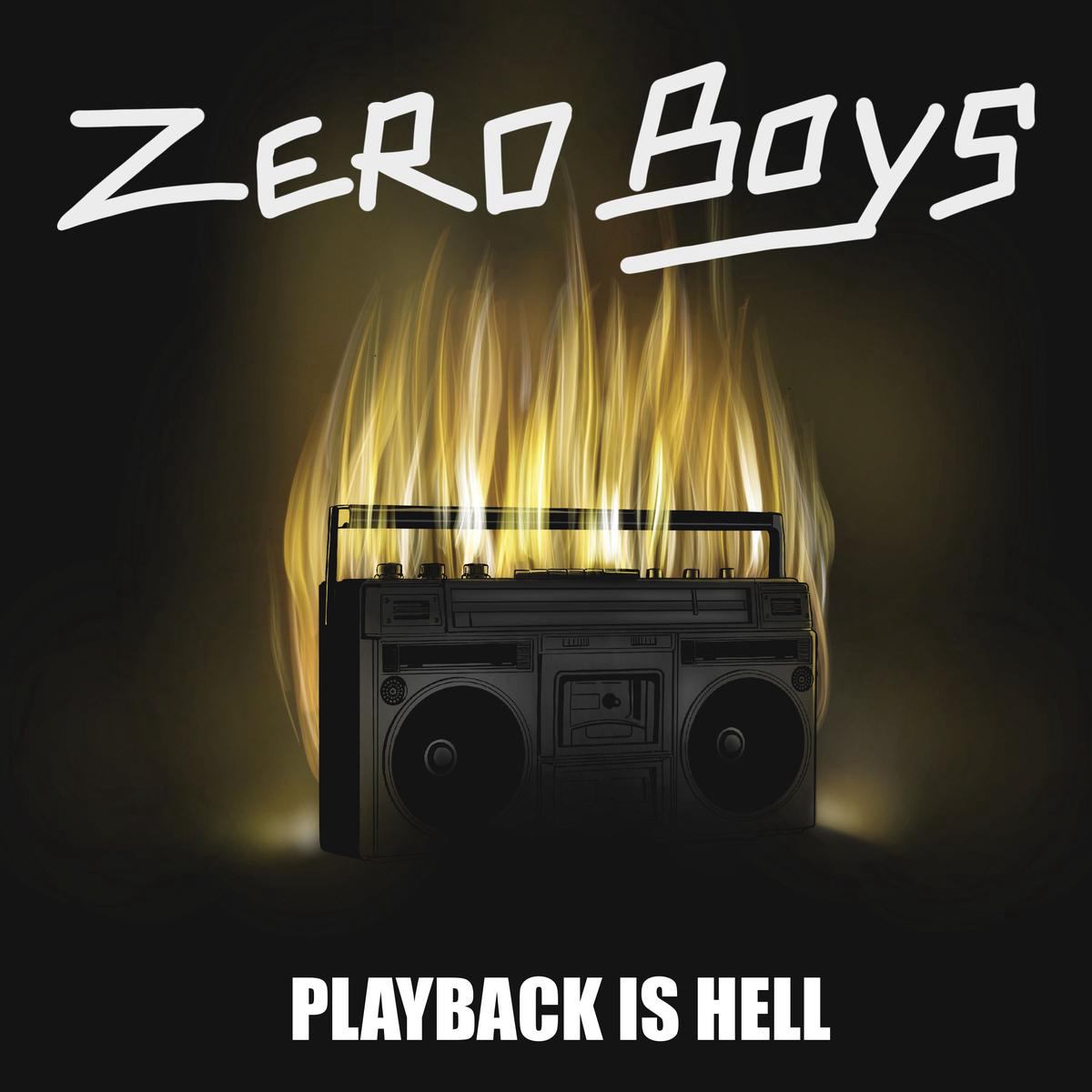 Zero Boys 8211 Playback Is Hell LP