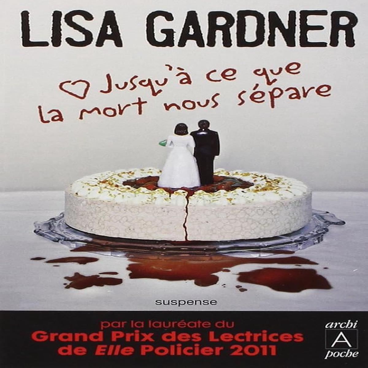 *Till Death Do Us Part*, Lisa Gardner, Sophie Dalle