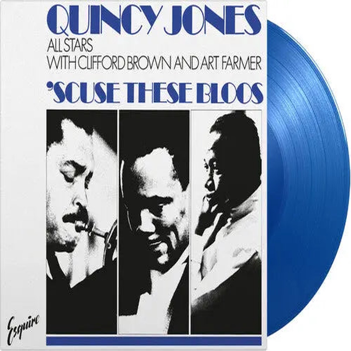 'Scuse These Bloos [Numbered Blue Colored Vinyl]